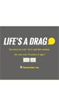 Mobile Screenshot of lifesadrag.net